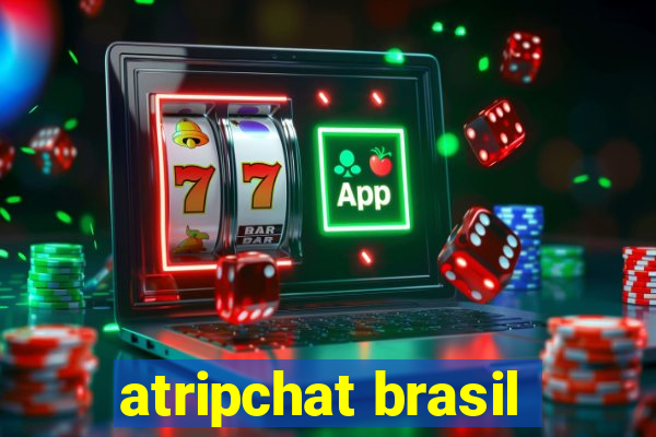 atripchat brasil